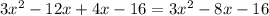 Выполните умножение (3x+4)(x-4)  1) 3x^2-10x-8 2) 3x^2-8 3) 3x^2+10x-8 4) 5x^2-10x+8