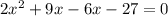 Решите уравнение (x-3)(2x+9)=0​