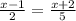  \frac{x - 1}{2} = \frac{x + 2}{5} 