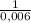 \frac{1}{0,006}