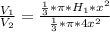 \frac{V_{1} }{V_{2} } = \frac{\frac{1}{3}*\pi *H_{1}*x^{2} }{\frac{1}{3}*\pi*4x^{2} }