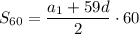 S_{60}=\dfrac{a_1+59d}{2} \cdot 60