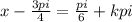 x-\frac{3pi}{4}=\frac{pi}{6}+kpi