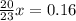  \frac{20}{23}x = 0.16