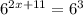 6 {}^{2x + 11} = 6 {}^{3} 