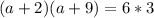 (a+2)(a+9)=6*3