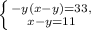 \left \{ {{-y(x-y)=33, } \atop {{ x-y=11}} \right.