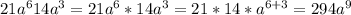 21a^614a^3=21a^6*14a^3=21*14*a^{6+3} =294a^9