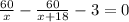 \frac{60}{x} -\frac{60}{x+18}-3=0