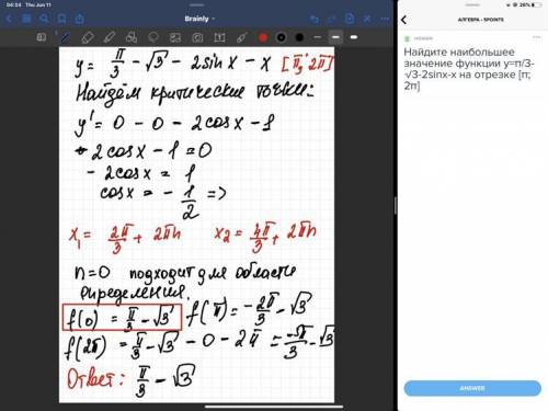 Найдите наибольшее значение функции y=π/3-√3-2sinx-x на отрезке [π; 2π] ​