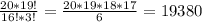 \frac{20*19!}{16!*3!}=\frac{20*19*18*17}{6}=19380