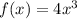 f(x)=4x^3