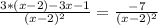 \frac{3*(x-2)-3x-1}{(x-2)^{2} } =\frac{-7}{(x-2)^2}\\