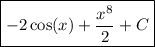 \boxed{-2\cos (x) +\dfrac{x^8}{2}+C}