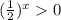 (\frac{1}{2})^x0