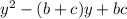 y^2-(b+c)y+bc