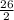 \frac{26}{2}