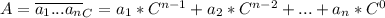 A=\overline{a_1...a_n}_C=a_1*C^{n-1}+a_2*C^{n-2}+...+a_n*C^{0}