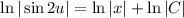 \ln |\sin 2u| = \ln |x| + \ln|C|