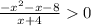 \frac{-x^{2} -x-8}{x+4}0