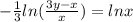 -\frac{1}{3} ln(\frac{3y-x}{x} ) = lnx