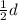 \frac{1}{2} d