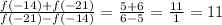 \frac{f(-14)+f(-21)}{f(-21)-f(-14)} =\frac{5+6}{6-5} =\frac{11}{1}=11