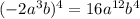 (-2a^3b)^4=16a^{12}b^4