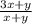 \frac{3x+y}{x+y}