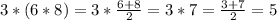 3*(6*8)=3*\frac{6+8}{2}=3*7=\frac{3+7}{2}=5