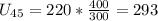 U_{45}=220*\frac{400}{300} =293