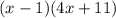 (x-1)(4x+11)