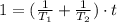 1 = (\frac{1}{T_1} + \frac{1}{T_2})\cdot t