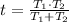 t = \frac{T_1\cdot T_2}{T_1 + T_2}