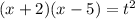 (x+2)(x-5)=t^2