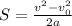 S=\frac{v^2-v_0^2}{2a}