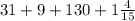 31+9+130+1\frac{4}{15}