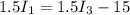 1.5I_1=1.5I_3-15