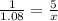 \frac{1}{1.08} = \frac{5}{x}