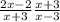 \frac{2x - 2}{x + 3} \frac{x + 3}{x - 3}