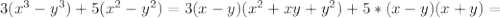 3(x^3-y^3)+5(x^2-y^2)=3(x-y)(x^2+xy+y^2)+5*(x-y)(x+y)=