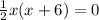 \frac{1}{2}x(x+6)=0