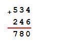 4. Запиши выражения столбиком и выполни вычисления. Сделай Сделай проверку.534 + 246471 — 254847 — 4