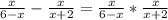 \frac {x} {6-x}-\frac{x} {x+2}=\frac{x}{6-x}*\frac {x} {x+2}