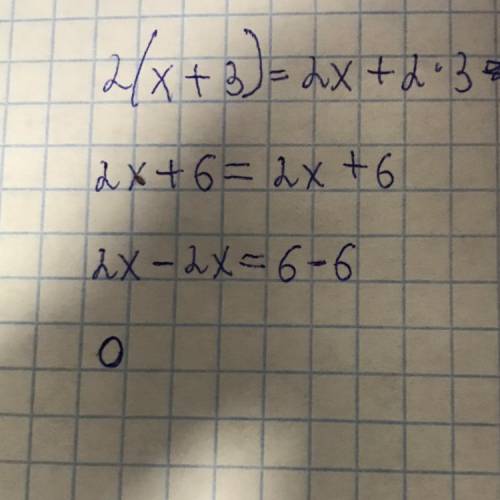 2(x+3) = 2*x +2*3= 2x+6​