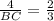 \frac{4}{BC} =\frac{2}{3}