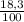 \frac{18,3}{100}