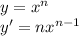 y=x^{n} \\ y'=nx^{n-1}