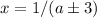 x=1/(a\pm3)