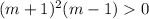 (m+1)^{2}(m-1)0